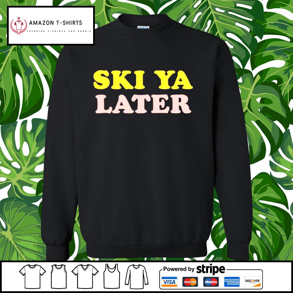 ski ya later sweater